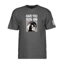  Powell Peralta Have You Seen Him Tee - Heather Grey - Small